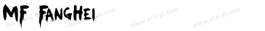 MF FangHei字体下载字体转换